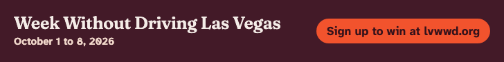 Week Without Driving Las Vegas, October 1 to 8, 2026. Sign up to win at lvwwd.org.